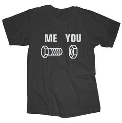 Me Bolt You Nut shirt
