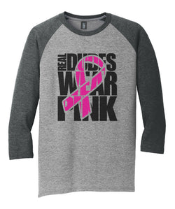 Real Dudes Wear Pink 3/4 sleeve shirt